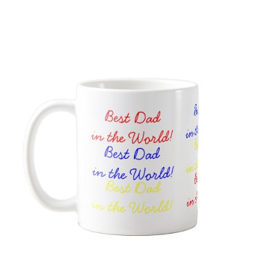 Best Dad in the World! Mug by catchthenextwave