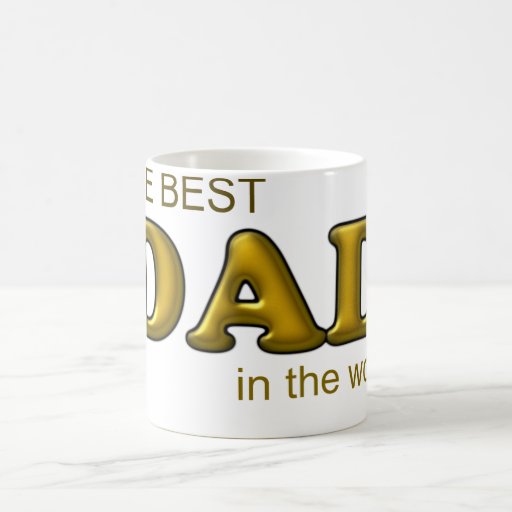 Best Dad in the World Mugs