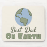 Best Dad On Earth Mousepad