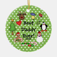 Best Daddy Ever Christmas Ornament