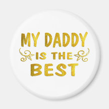 Best Daddy Fridge Magnets