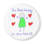 Best Daddy In The World Fridge Magnets