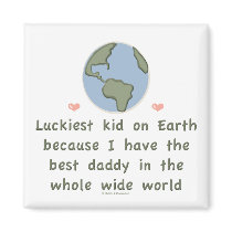 Best Daddy In The World Magnet