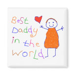 Best Daddy in World. Refrigerator Magnet