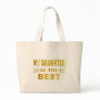 Best Daughter Tote Bag