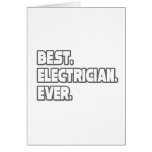 Best Electrician Ever Card