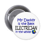 Best Electrician In The World (Daddy) Button