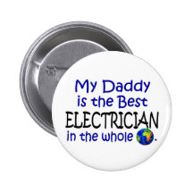 Best Electrician In The World (Daddy) Button