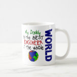 Best Engineer In World 2 (Daddy) Mugs