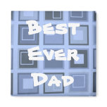Best Ever Dad magnets