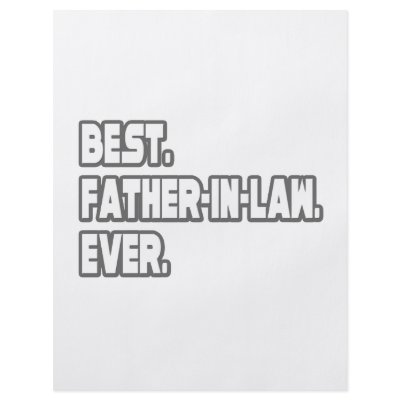 Best Father-In-Law Ever Flyer by Father_In_Law_Shirts