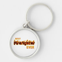 Best Firefighter Ever Keychains