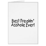 Best Freakin Asshole Ever cards