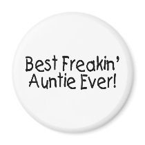 Best Freakin Auntie Ever 2
