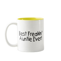 Best Freakin Auntie Ever 2 Mug