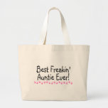 Best Freakin Auntie Ever Bag