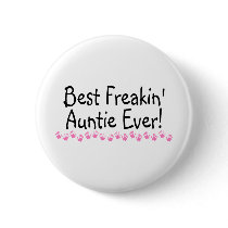 Best Freakin Auntie Every Button