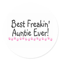 Best Freakin Auntie Every Stickers
