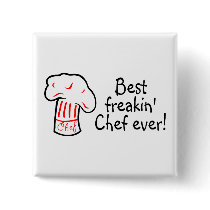 Best Freakin Chef Ever