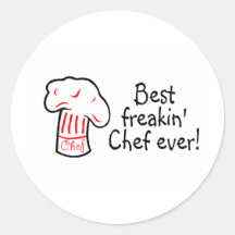 Best Freakin Chef Ever Round Sticker