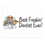 Best Freakin Dentist Ever 2 Postcards