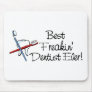 Best Freakin Dentist Ever