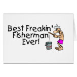 Best Freakin Fisherman Ever