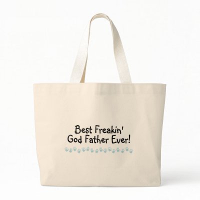 Best Freakin God Father Ever Tote Bag by TeeZazzle