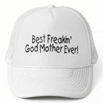 Best Freakin God Mother Ever 2
