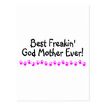 Best Freakin God Mother Ever Post Cards