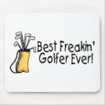 Best Freakin Golfer Ever 2