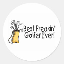 Best Freakin Golfer Ever 2 Round Stickers
