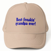 Best Freakin Grandpa Ever Blue