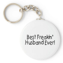 Best Freakin Husband Ever Keychain
