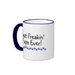 Best Freakin Papa Ever mugs