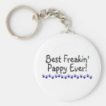 Best Freakin Pappy Ever Key Chain