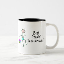 Best Freakin Teacher Ever Mug