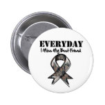 Best Friend - Everyday I Miss My Hero Military Button