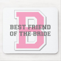 Best Friend of the Bride Cheer Mouse Pads