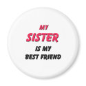 Best Friend Sister magnets