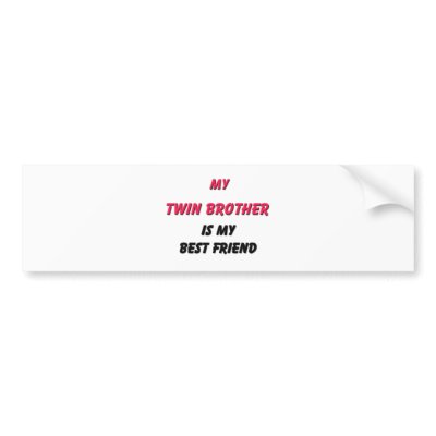 Best Friend Twin Brother by familytshirts