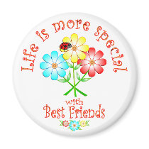 Best Friends are Special magnets
