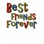 Best Friends Forerver T-shirt