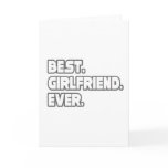 Best Girlfriend Ever cards