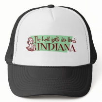 Best Girls are from Indiana Hats