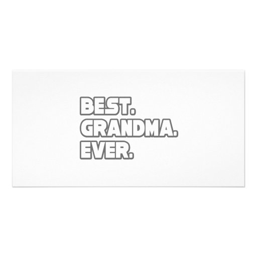 Best Grandma Ever Photo Greeting Card