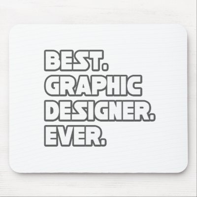 Best Graphic Designer Ever by Graphic_Designer