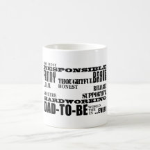 Best Greatest Future Fathers Dads to Be Qualities Coffee Mugs