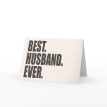 Best. Husband. Ever. Card
