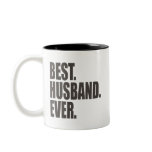 Best. Husband. Ever. mugs